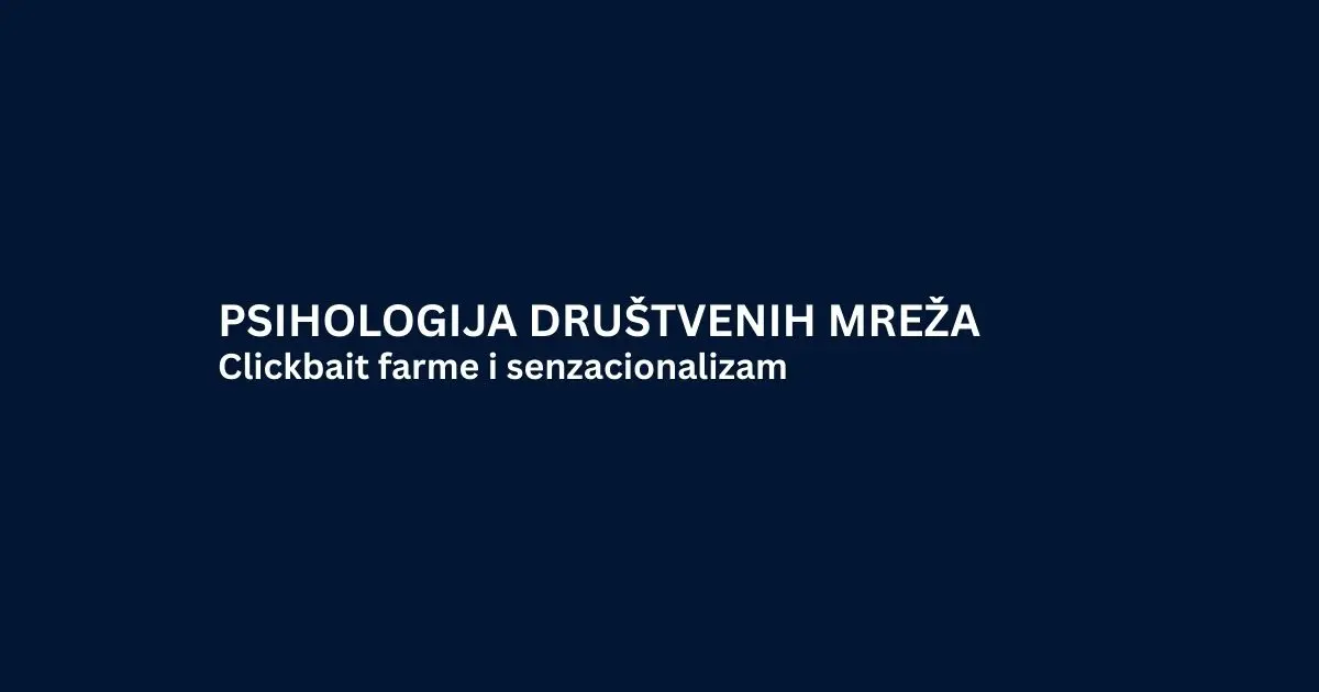 Clickbait farme i senzacionalizam