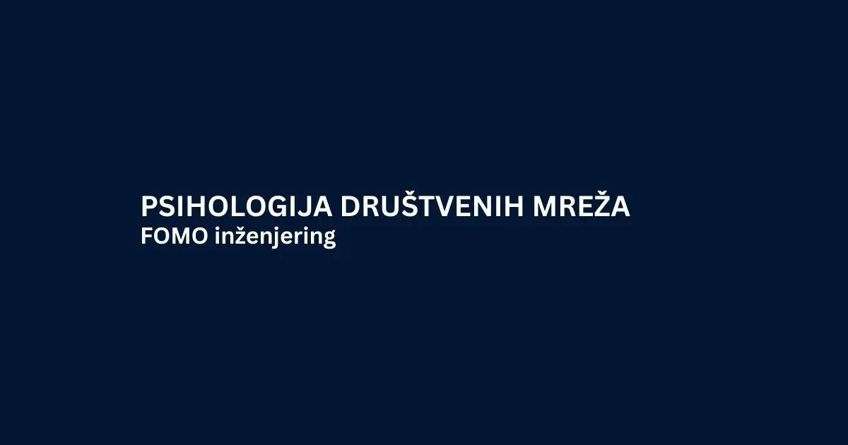 FOMO inženjering