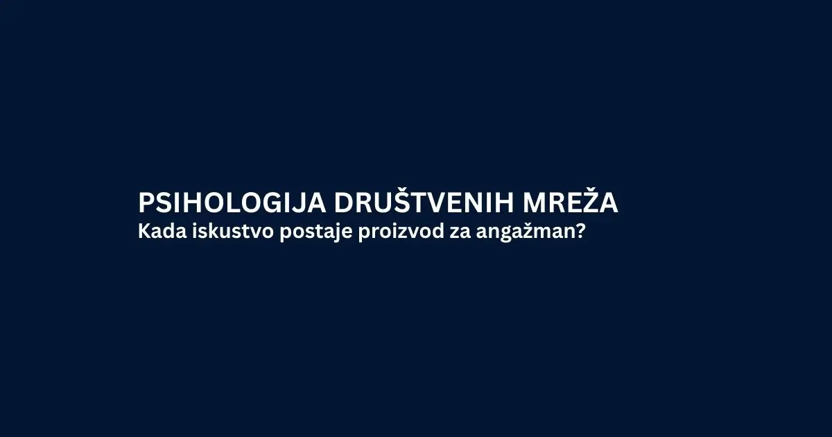 Pretvaranje života u konstantan sadržaj: kada iskustvo postaje proizvod za angažman