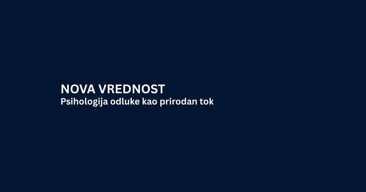 Psihologija odluke kao prirodan tok